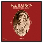 RAINEY, MA: Black Bottom Blues: 1923-28
