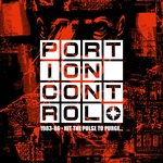 PORTION CONTROL: 1983-86: Hit The Pulse To Purge