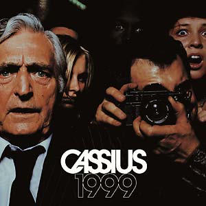 CASSIUS: 1999