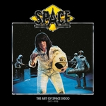 SPACE: The Art of Space Disco (1977-1978)