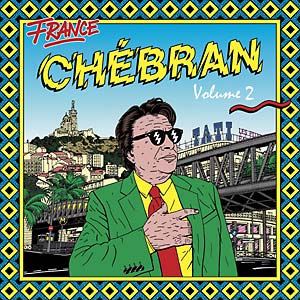 VA: Chebran Volume 2: French Boogie 1979-1982