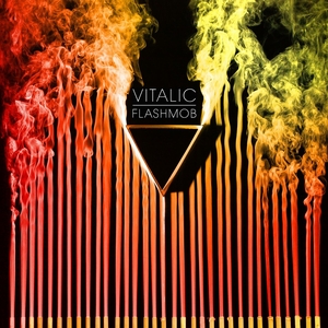 VITALIC: Flashmob (2026 Edition)