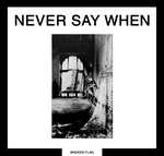 VA: Never Say When
