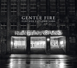 GENTLE FIRE: Further Explorations