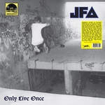 JFA: Only Live Once (Color Vinyl)