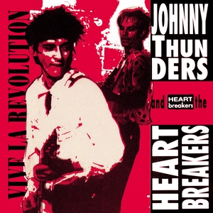 THUNDERS & THE HEARTBREAKERS, JOHNNY: Vive La Revolution: Live In Paris 1977 (Red Vinyl)