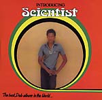 SCIENTIST: Introducing Scientist - The Best Dub Album in the World