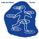 THIS HEAT: Health &amp;amp; Efficiency