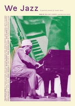 WE JAZZ MAGAZINE: We Jazz Issue 20 Fall 2026: Brilliant Corners